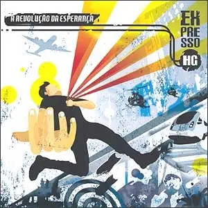 A Revolução da Esperança