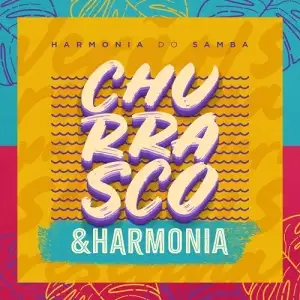 Churrasco e Harmonia