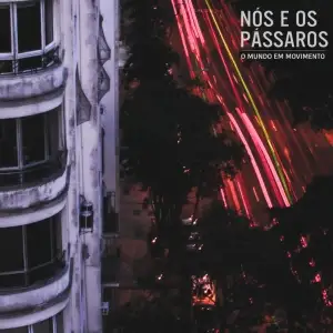 O Mundo em Movimento